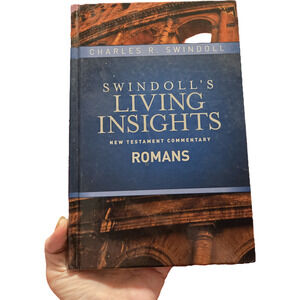 SWINDOLL'S Living Insights NT COMMENTARY: ROMANS Charles R. Swindoll
